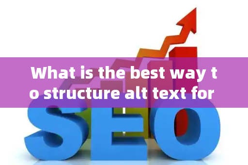 What is the best way to structure alt text for visual search?